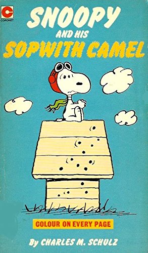 Snoopy and His Sopwith Camel (Coronet Books) von Coronet Books